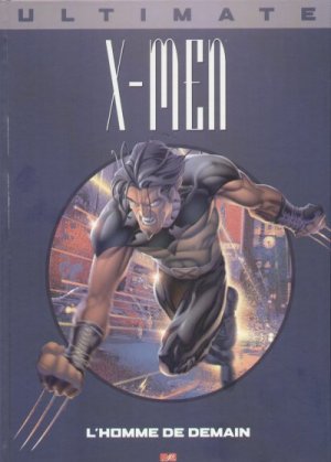 couverture, jaquette Ultimate X-Men 1  - L'homme de demainTPB Hardcover (cartonnée) - Issues V1 (Panini Comics) Comics