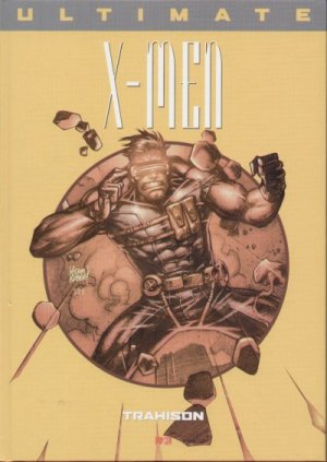 couverture, jaquette Ultimate X-Men 3  - TrahisonTPB Hardcover (cartonnée) - Issues V1 (Panini Comics) Comics