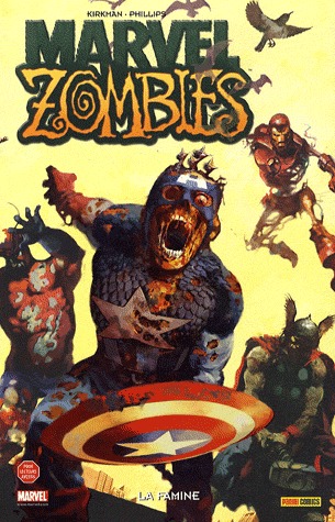Marvel Zombies 1 - La famine (Réédition 2009)