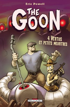 The Goon 4 - Vertus et petits meurtres