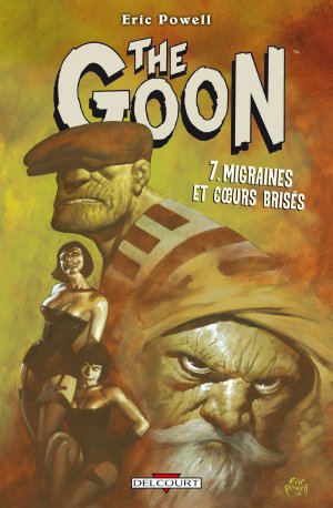 couverture, jaquette The Goon 7  - Migraines et coeurs brisésTPB Hardcover (cartonnée) (delcourt bd) Comics