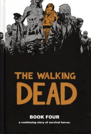 Walking Dead 4 - Book four