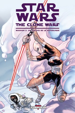 couverture, jaquette Star Wars - The Clone Wars : Mission 2  - Mission 2: Au service de la RépubliqueTPB Hardcover (cartonnée) (delcourt bd) Comics