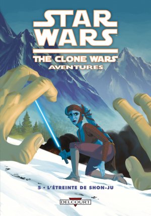 couverture, jaquette Star Wars - The Clone Wars Aventures 5  - L'étreinte de Shon-Ju (delcourt bd) Comics