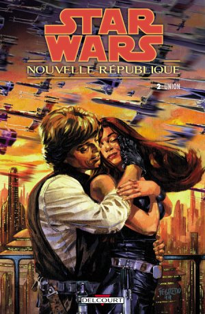 Star Wars - Nouvelle République 2 - Union