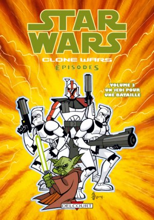 Star Wars - Clone Wars Episodes 3 - Un Jedi pour une bataille