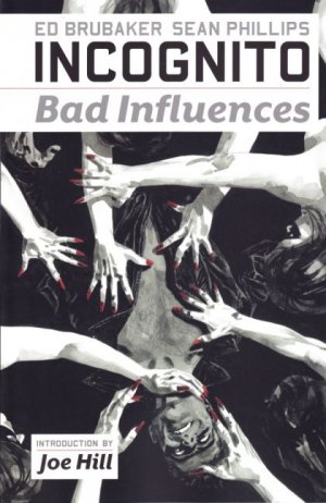 Incognito 2 - Bad Influences