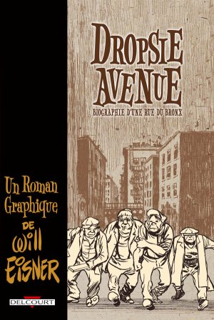 Trilogie du Bronx 3 - Dropsie Avenue