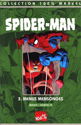 couverture, jaquette Spider-Man 3  - Menus mensongesTPB softcover - 100% Marvel (2000 - 2008) (Panini Comics) Comics