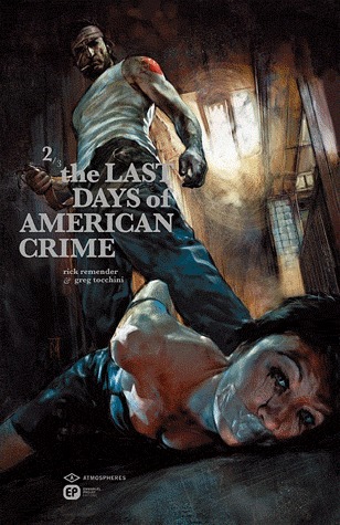 couverture, jaquette The Last Days of American Crime 2  - 2/3TPB Hardcover (cartonnée) (emmanuel proust editions) Comics