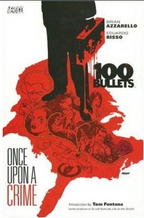 100 Bullets 11 - Once Upon a Crime
