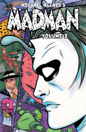 Madman 3 - Volume 3