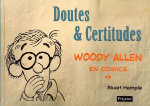 Woody Allen en comics 2 - Doutes et certitudes