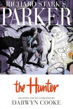 couverture, jaquette Parker 1  - The HunterTPB Softcover (souple)  (Idea & Design Works) Comics