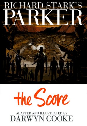 couverture, jaquette Parker 3  - The ScoreTPB Softcover (souple)  (Idea & Design Works) Comics