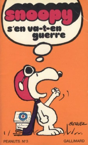 Snoopy et Les Peanuts 3 - Snoopy s'en va-t-en guerre