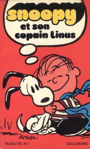 Snoopy et Les Peanuts 7 - Snoopy et son copain Linus