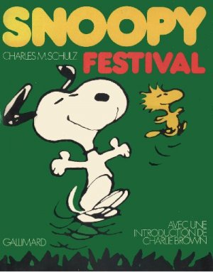 Snoopy et Les Peanuts 13 - Snooopy Festival
