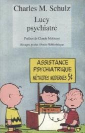 Snoopy et Les Peanuts 369 - Lucy psychiatre