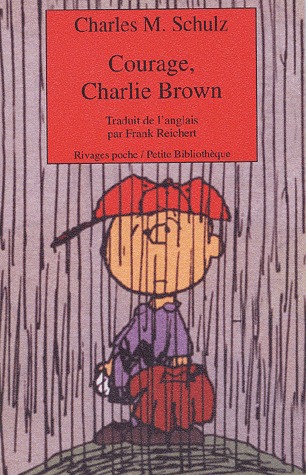 Snoopy et Les Peanuts 402 - Courage, Charlie Brown