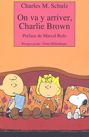Snoopy et Les Peanuts 431 - On va y arriver, Charlie Brown