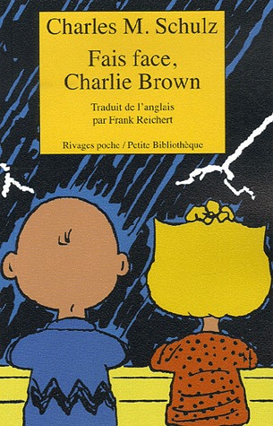 Snoopy et Les Peanuts 550 - Fais face, Charlie Brown
