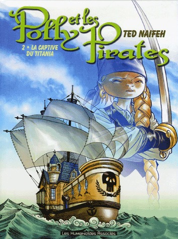 couverture, jaquette Polly et les pirates 2  - La captive du Titania (les humanoïdes associés) Comics