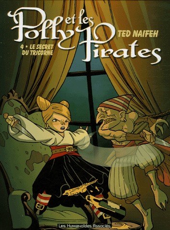 couverture, jaquette Polly et les pirates 4  - Le secret du tricorne (les humanoïdes associés) Comics