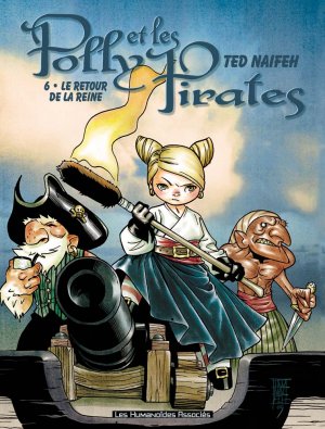 couverture, jaquette Polly et les pirates 6  - Le retour de la reine (les humanoïdes associés) Comics