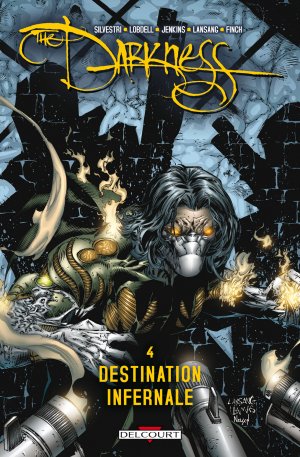couverture, jaquette The Darkness 4  - Destination infernale TPB hardcover (cartonnée) (2009 - 2015) (delcourt bd) Comics