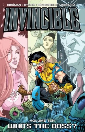 couverture, jaquette Invincible 10  - Who's the Boss?TPB Softcover (souple) (Image Comics) Comics