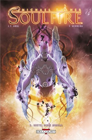 couverture, jaquette Soulfire 3  - Nouvel ordre mondial TPB hardcover (cartonnée) (delcourt bd) Comics