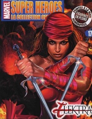 Marvel Super Heroes - La Collection Officielle 17 - Elektra