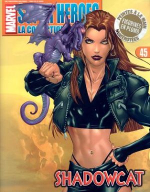 Marvel Super Heroes - La Collection Officielle 45 - Shadowcat