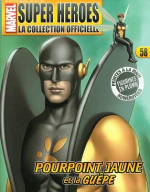 Marvel Super Heroes - La Collection Officielle 58 - Pourpoint Jaune et la Guêpe