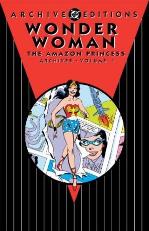 Wonder Woman - The Amazon Princess Archives édition TPB hardcover (cartonnée)