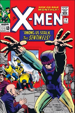 Uncanny X-Men 14 - Among Us Stalk... The Sentinels!
