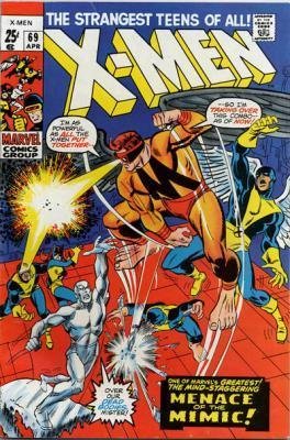 couverture, jaquette Uncanny X-Men 69  - The Supreme Sacrifice! -- Lo! Now Shall Appear...The Mimic!Issues V1 (1963 - 2011) (Marvel) Comics