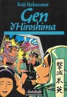 couverture, jaquette Gen d'Hiroshima 1 HUMANOIDES ASSOCIES (les humanoïdes associés) Manga
