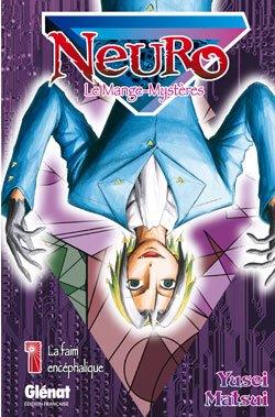 couverture, jaquette Neuro - le mange mystères 1  (Glénat Manga) Manga