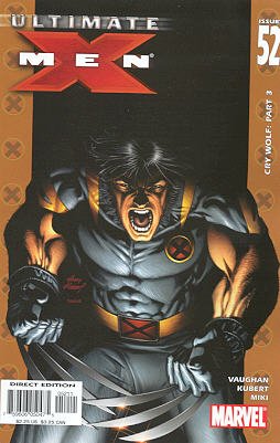 Ultimate X-Men 52 - Cry Wolf: Part 3