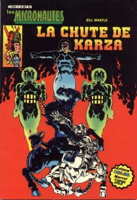 Les Micronautes 4 - La chute de Karza