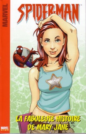 Mary Jane - Homecoming # 3 TPB softcover - Marvel Kids