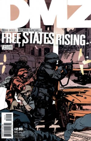 DMZ 64 - Free States Rising: Manhattan Part 3 of 4