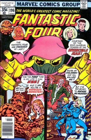 Fantastic Four 196 - Who in the World is the Invincible Man ?