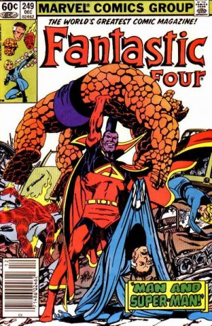 couverture, jaquette Fantastic Four 249  - Man and Super-Man!Issues V1 (1961 - 1996) (Marvel) Comics
