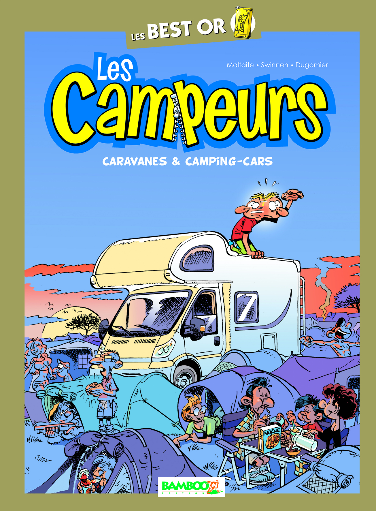Debout Les Campeurs Et Haut Les Coeurs Les campeurs 1 Caravanes et camping-cars Best of (Bamboo)