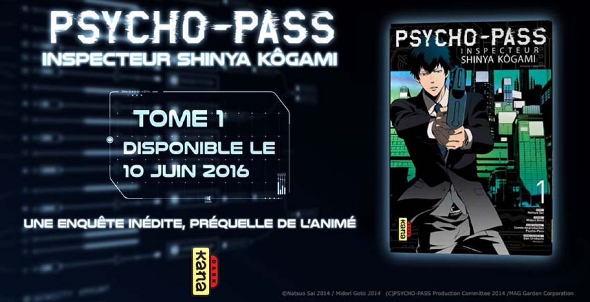 Annonce Nouveauté : Psycho-Pass – Inspecteur Shinya Kôgami (sponsorisé)