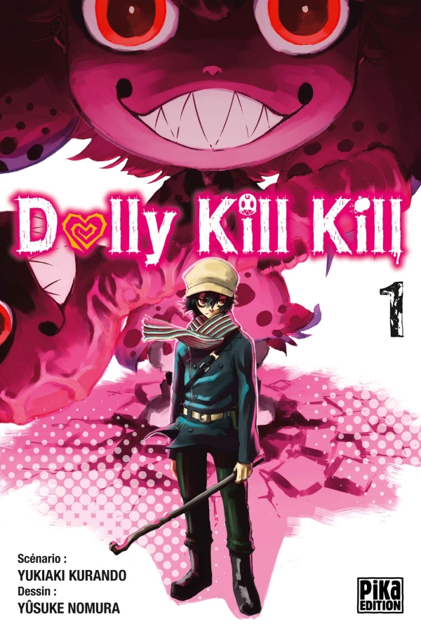 Chronique : Dolly Kill Kill 1