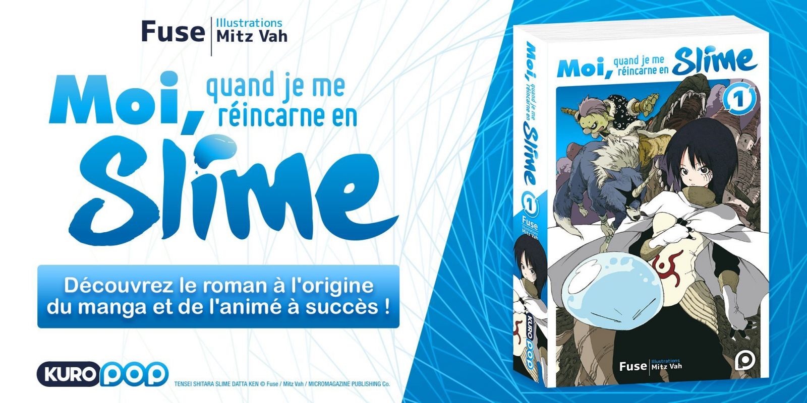 Le roman Moi, quand je me réincarne en Slime chez Kurokawa